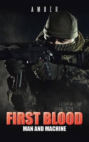 Cover image for First Blood: Man and Machine