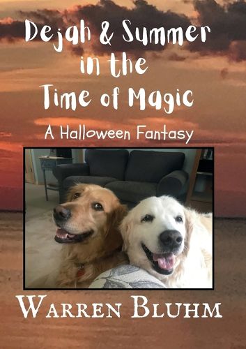 Cover image for Dejah & Summer in the Time of Magic