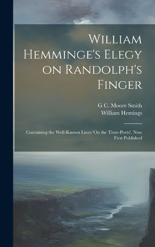 Cover image for William Hemminge's Elegy on Randolph's Finger