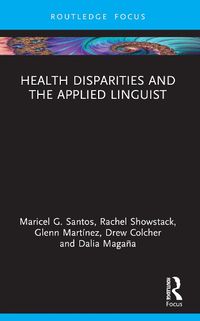 Cover image for Health Disparities and the Applied Linguist