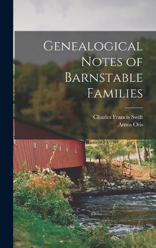 Cover image for Genealogical Notes of Barnstable Families