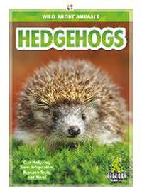 Cover image for Wild About Animals: Hedgehogs