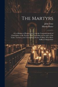 Cover image for The Martyrs