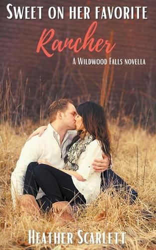 Cover image for Sweet on her Favorite Rancher