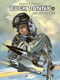 Cover image for Buck Danny Vol. 15: Air Force One