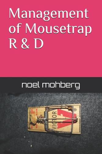 Cover image for Management of Mousetrap R&D