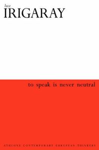 Cover image for To Speak is Never Neutral