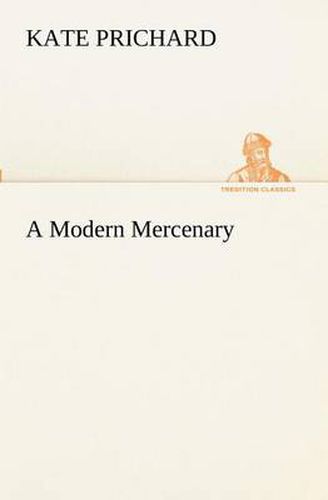 Cover image for A Modern Mercenary