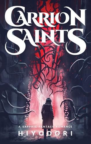 Cover image for Carrion Saints