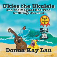 Cover image for Ukiee the Ukulele