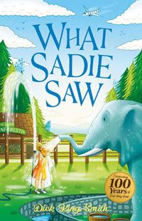 Cover image for Dick King-Smith: What Sadie Saw