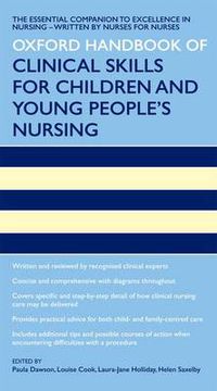 Cover image for Oxford Handbook of Clinical Skills for Children's and Young People's Nursing