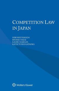 Cover image for Competition Law in Japan