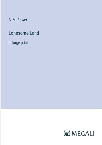 Lonesome Land