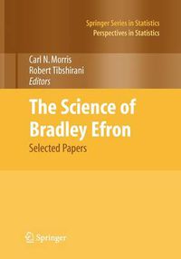 Cover image for The Science of Bradley Efron: Selected Papers
