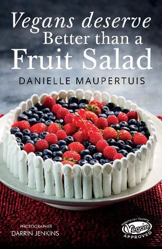 Cover image for Vegans Deserve Better than a Fruit Salad