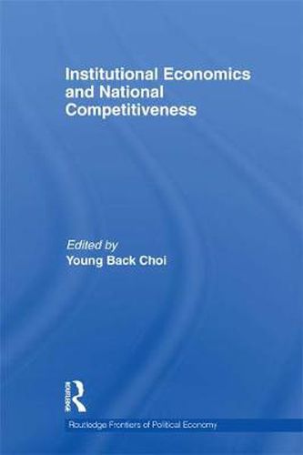 Cover image for Institutional Economics and National Competitiveness