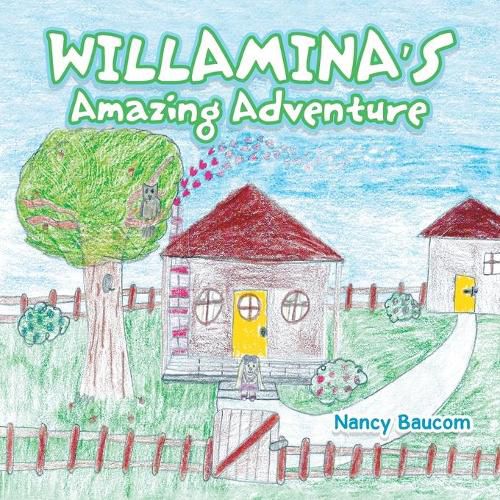 Cover image for Willamina's Amazing Adventure