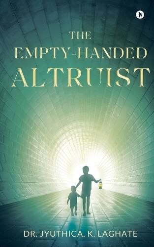 Cover image for The Empty-Handed Altruist