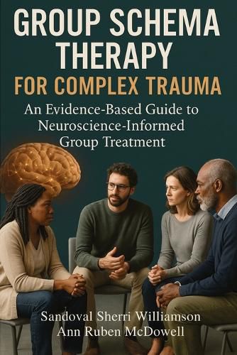 Cover image for Group Schema Therapy for Complex Trauma