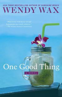 Cover image for One Good Thing: Ten Beach Road Novel
