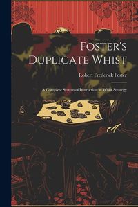 Cover image for Foster's Duplicate Whist