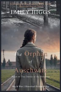 Cover image for The Orphan of Auschwitz