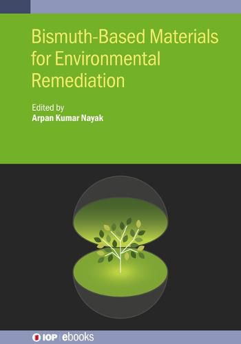 Cover image for Bismuth-Based Materials for Environmental Remediation