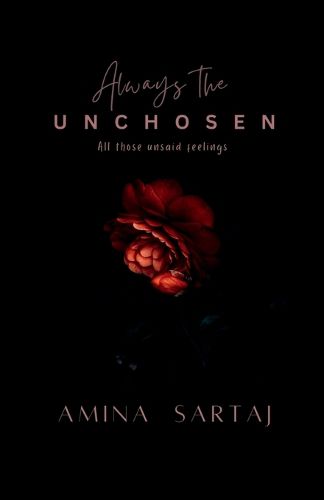 Always The Unchosen