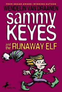 Cover image for Sammy Keyes and the Runaway Elf