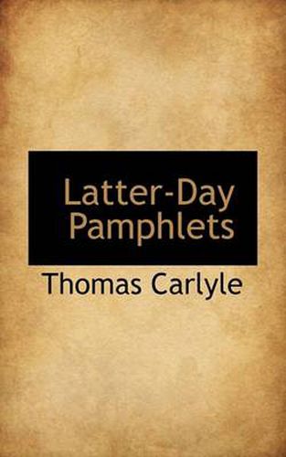 Cover image for Latter-Day Pamphlets