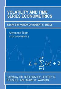 Cover image for Volatility and Time Series Econometrics: Essays in Honor of Robert Engle