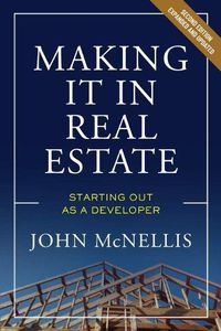 Cover image for Making it in Real Estate: Starting Out as a Developer