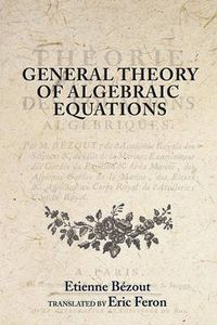 Cover image for General Theory of Algebraic Equations