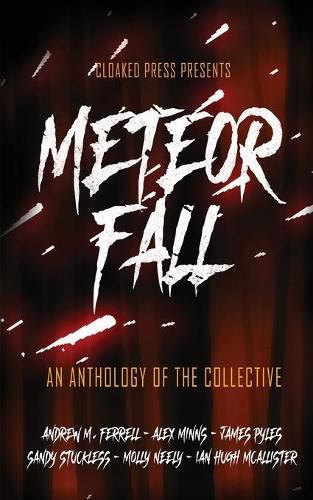 Cover image for Meteor Fall: An Anthology of The Collective