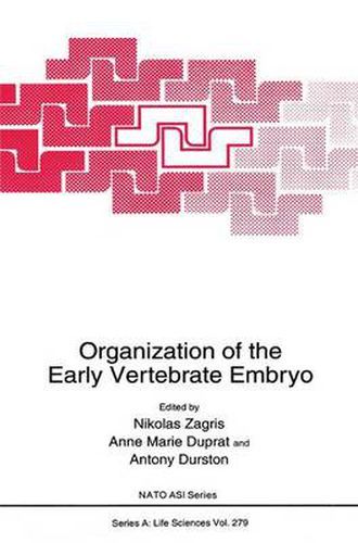 Cover image for Organization of the Early Vertebrate Embryo