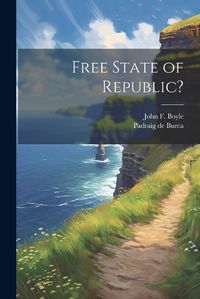 Cover image for Free State of Republic?