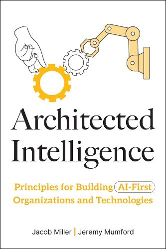Cover image for Architected Intelligence
