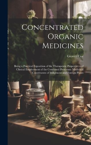 Cover image for Concentrated Organic Medicines