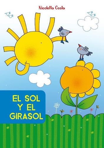 Cover image for El Sol Y El Girasol