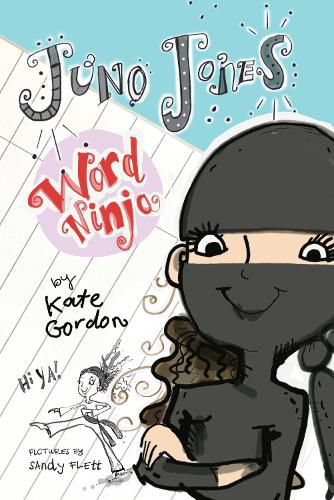 Juno Jones Word Ninja (Juno Jones, Book 1) 