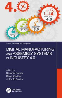 Cover image for Digital Manufacturing and Assembly Systems in Industry 4.0