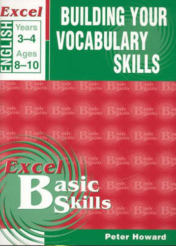 Building Your Vocabulary Skills: Years 3-4