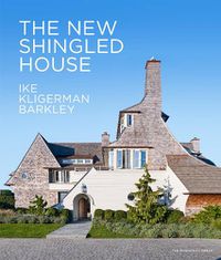 Cover image for The New Shingled House: Ike Kligerman Barkley
