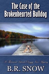 Cover image for The Case of the Brokenhearted Bulldog