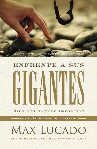 Enfrente a sus gigantes: Dios aun hace lo imposible