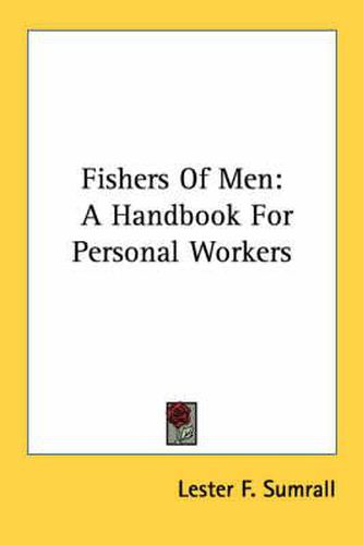 Fishers of Men: A Handbook for Personal Workers