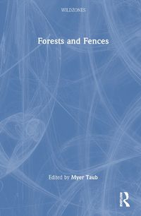 Cover image for Forests and Fences