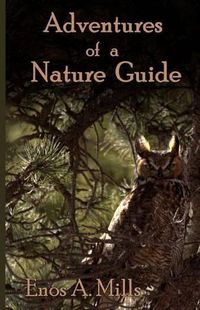 Cover image for Adventures of a Nature Guide