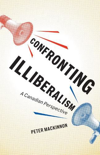 Cover image for Confronting Illiberalism